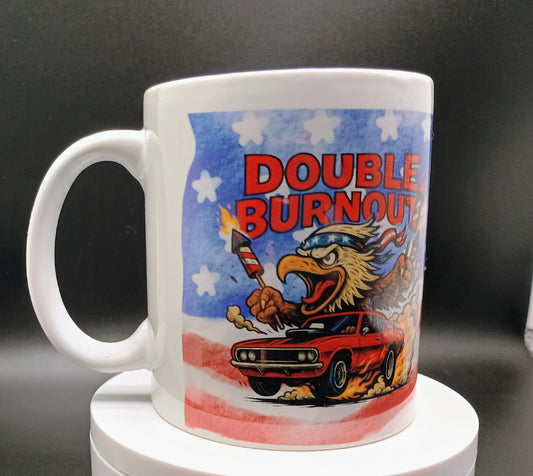 "Double Burnout" Patriotic Coffee Mug
