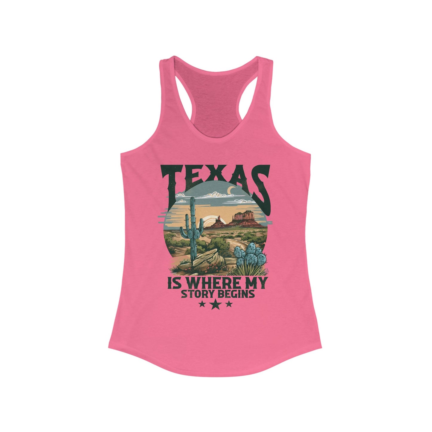 Texas is where my story begins  Racerback Tank