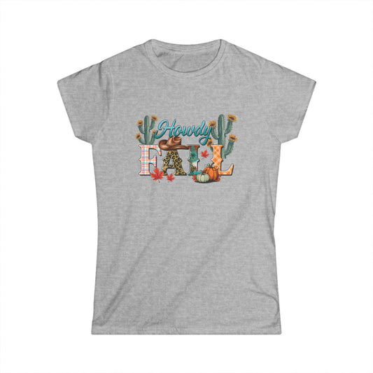 Fall Women's Tee - Howdy Fall Women's Softstyle Tee for Cozy Autumn Vibes