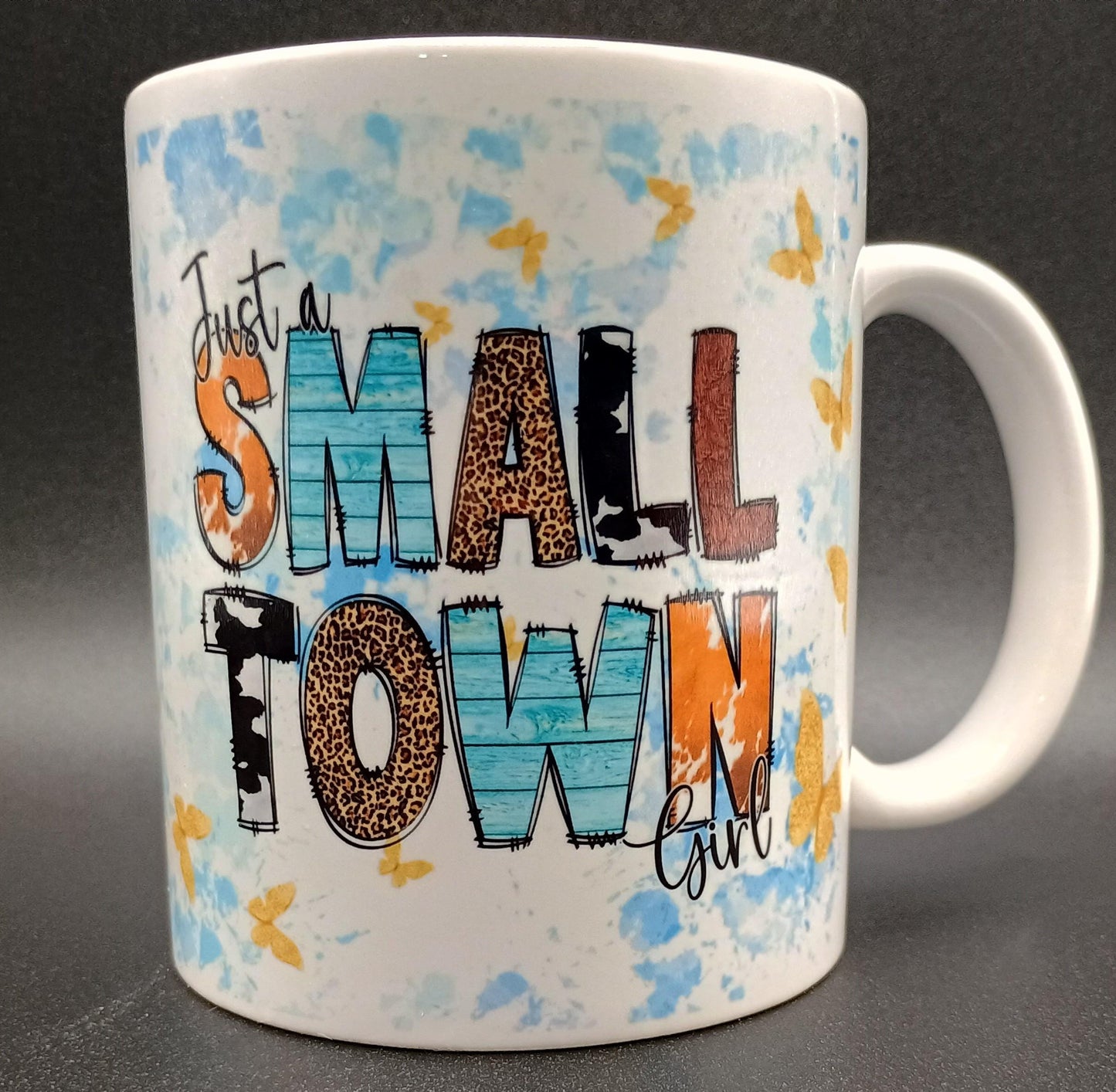 Just a Small Town Girl Coffee Mug